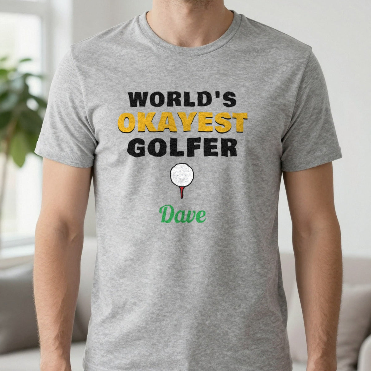 Personalised World's Okayest Golfer T-Shirt & Sweatshirt T-Shirt in Sport Grey, worn, our photo