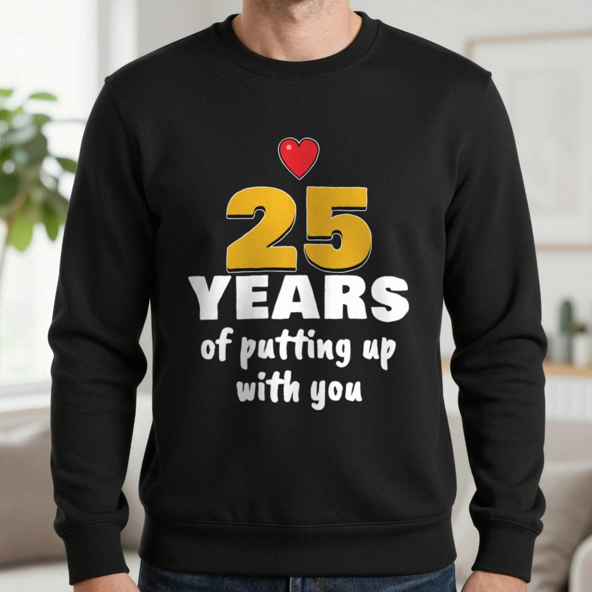 Personalised Years Of Putting Up With You T-Shirt Sweatshirt in Black, worn, our photo