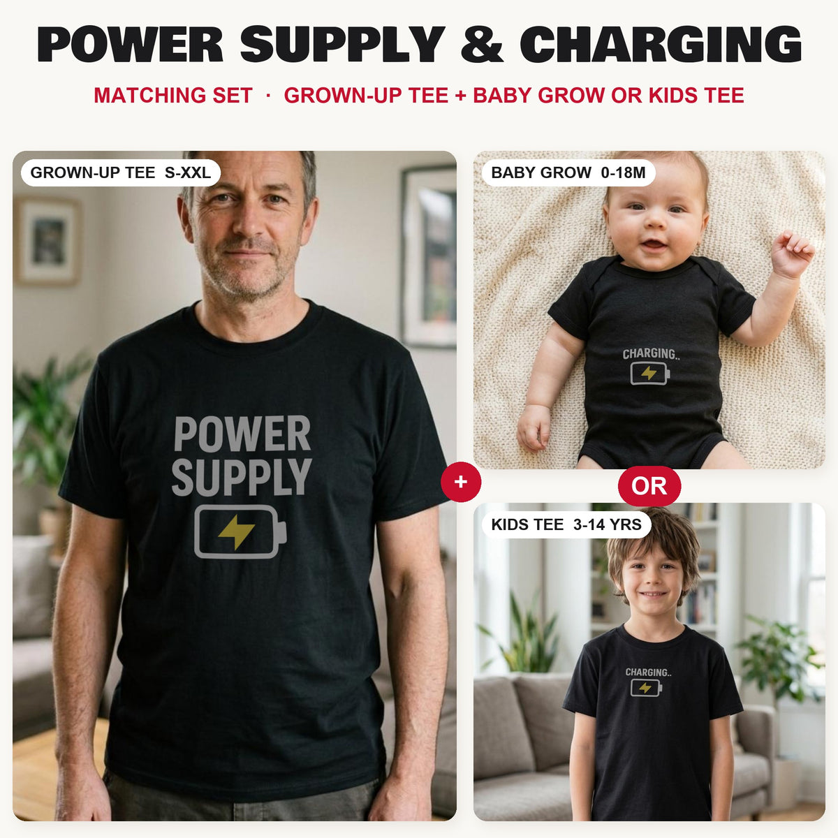 Power Supply & Charging matching set: grown-up tee with baby grow or kids tee