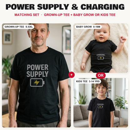 Power Supply & Charging matching set: grown-up tee with baby grow or kids tee