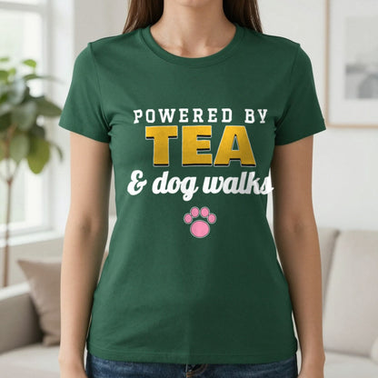 Powered By Tea And Dog Walks Funny Dog T-Shirt & Sweatshirt in Forest Green (T-Shirt), worn, our photo