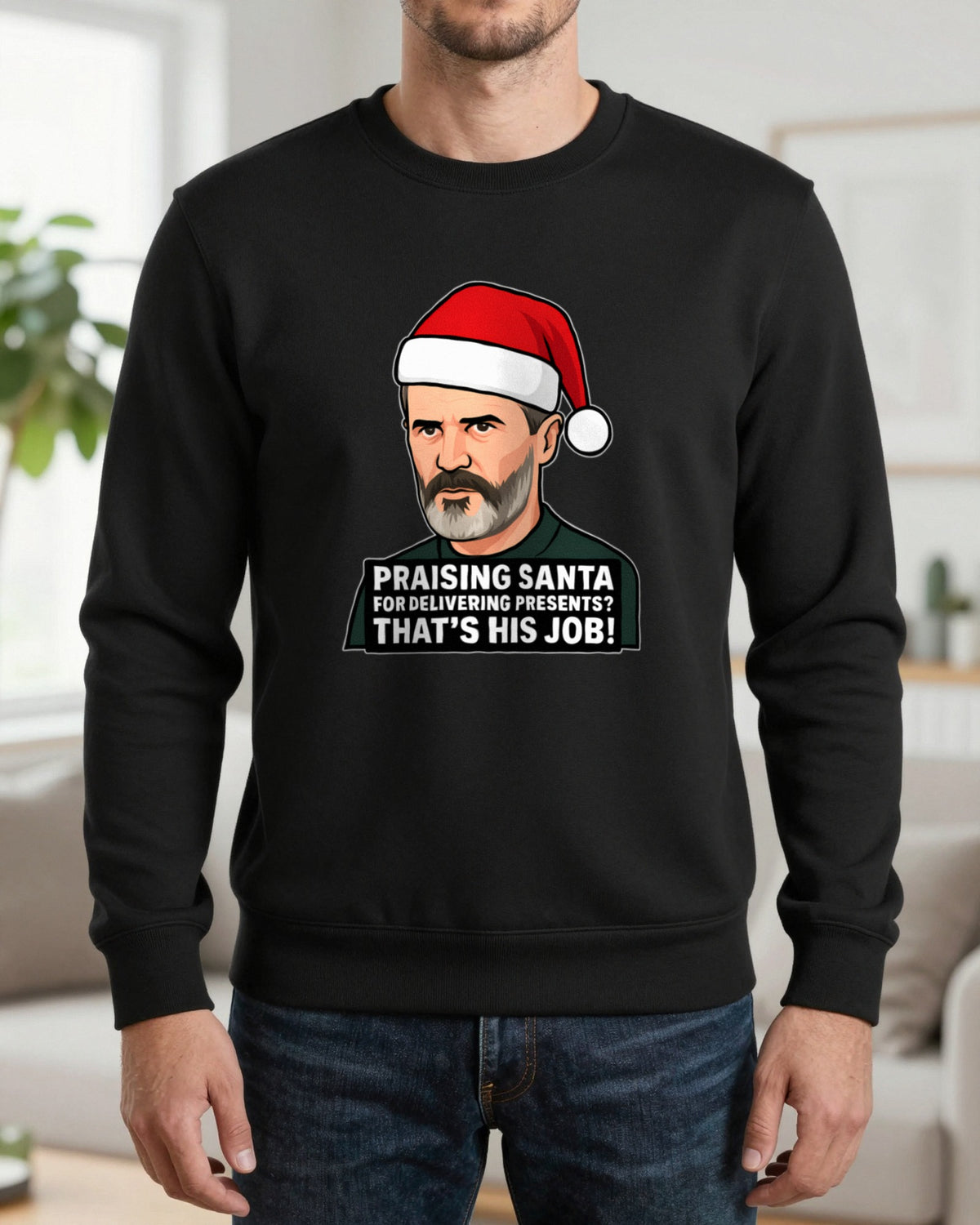 Praising Santa That's His Job Christmas T-Shirt & Sweatshirt worn