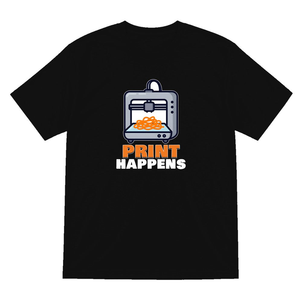 Print Happens Funny 3D Printing T-Shirt & Sweatshirt T-Shirt in Black