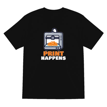 Print Happens Funny 3D Printing T-Shirt & Sweatshirt T-Shirt in Black