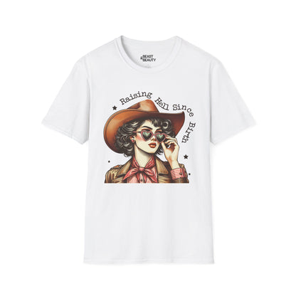 raising hell since birth cowgirl t-shirt white t-shirt cowgirl gift idea