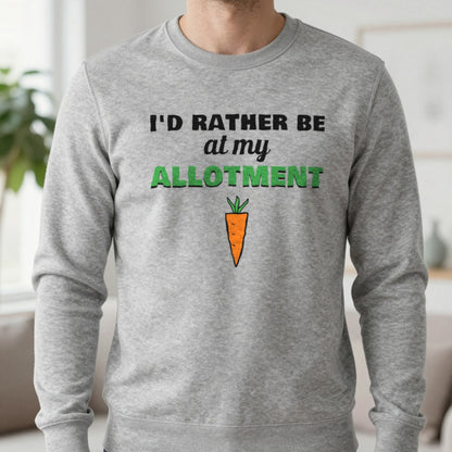 I'd Rather Be At My Allotment Funny Gardening T-Shirt & Sweatshirt in Sport Grey (Sweatshirt), worn, our photo