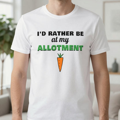 I'd Rather Be At My Allotment Funny Gardening T-Shirt & Sweatshirt in White (T-Shirt), worn, our photo
