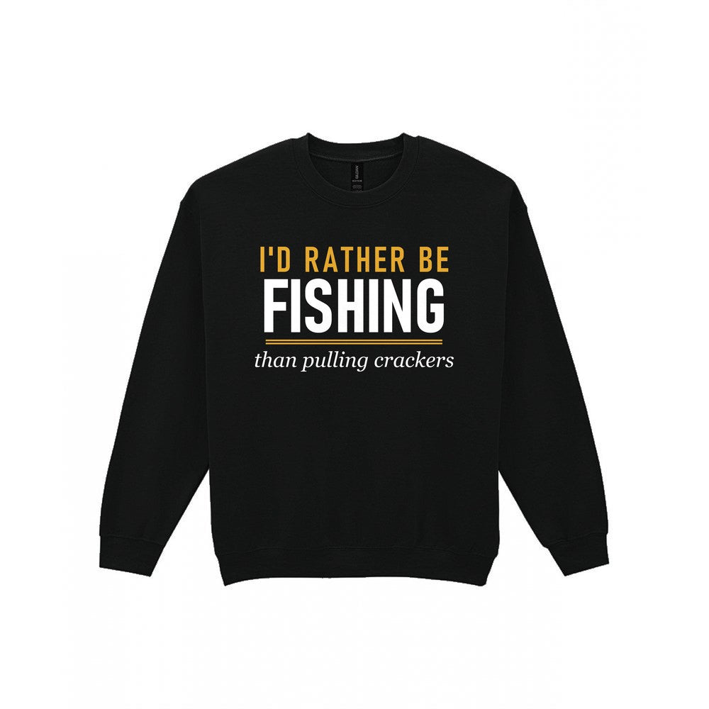 Rather Be Fishing Than Pulling Crackers Funny Fishing Christmas Jumper & T-Shirt Sweatshirt in Black