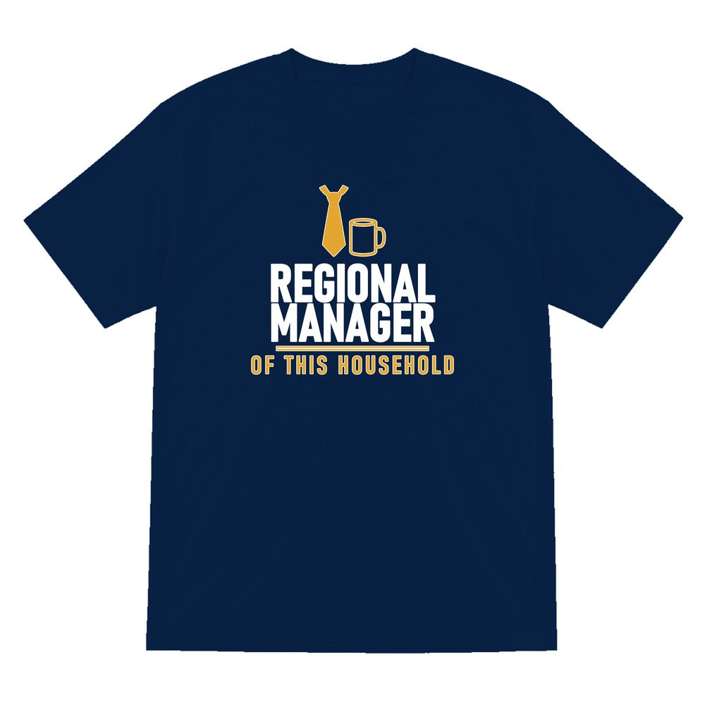 Regional Manager Of This Household Funny Dad T-Shirt & Sweatshirt T-Shirt in Navy