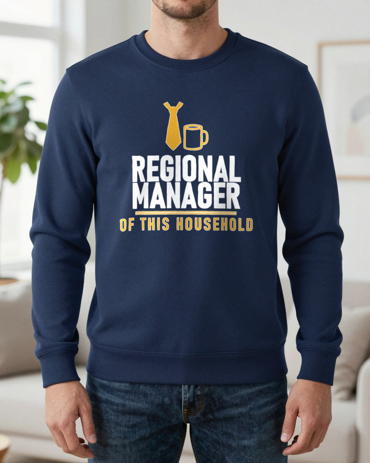 Regional Manager Of This Household Funny Dad T-Shirt & Sweatshirt worn