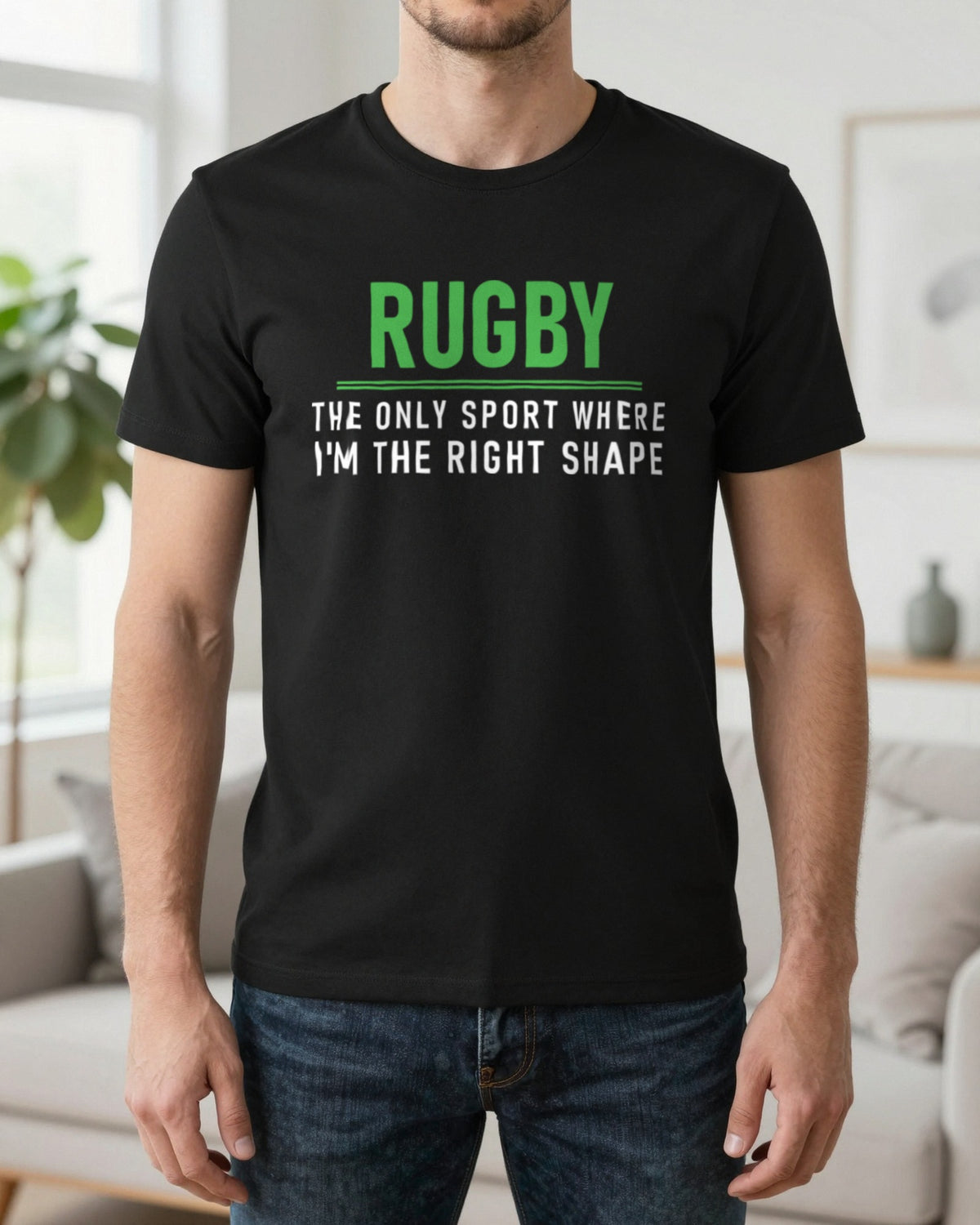 The Only Sport Where I Am The Right Shape Funny Rugby T-Shirt & Sweatshirt worn