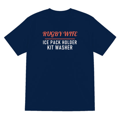Rugby Wife Ice Pack Holder Funny Rugby Wife T-Shirt & Sweatshirt T-Shirt in Navy
