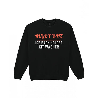 Rugby Wife Ice Pack Holder Funny Rugby Wife T-Shirt & Sweatshirt Sweatshirt in Black