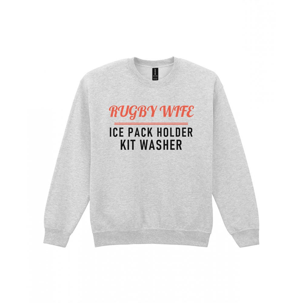 Rugby Wife Ice Pack Holder Funny Rugby Wife T-Shirt & Sweatshirt Sweatshirt in Sport Grey