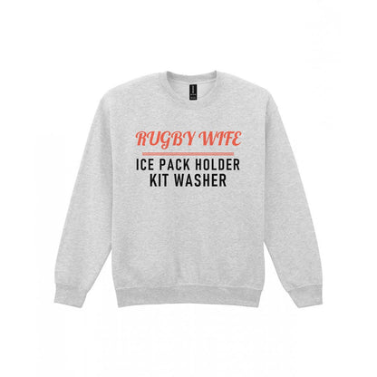 Rugby Wife Ice Pack Holder Funny Rugby Wife T-Shirt & Sweatshirt Sweatshirt in Sport Grey