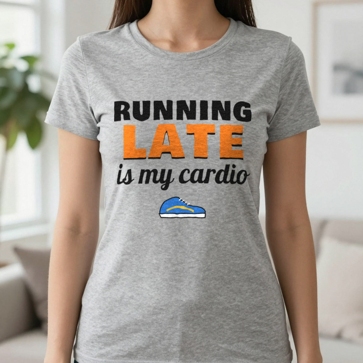 Running Late Is My Cardio Funny T-Shirt & Sweatshirt in Sport Grey (T-Shirt), worn, our photo