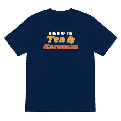 Running On Tea And Sarcasm Funny Quote T-Shirt & Sweatshirt T-Shirt in Navy