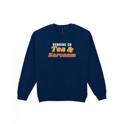Running On Tea And Sarcasm Funny Quote T-Shirt & Sweatshirt Sweatshirt in Navy
