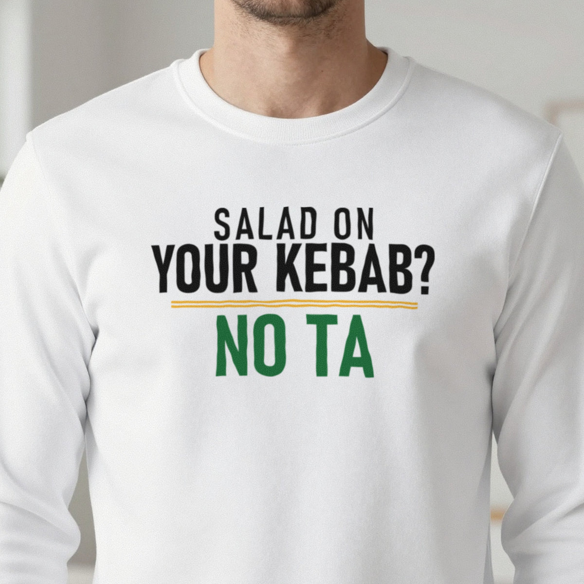 Salad On Your Kebab No Ta Funny Food T-Shirt & Sweatshirt close-up