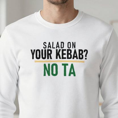 Salad On Your Kebab No Ta Funny Food T-Shirt & Sweatshirt close-up