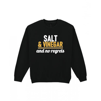 Salt And Vinegar And No Regrets Funny Food T-Shirt & Sweatshirt Sweatshirt in Black