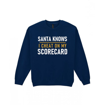 Santa Knows I Cheat On My Scorecard Funny Golf Christmas Jumper & T-Shirt Sweatshirt in Navy