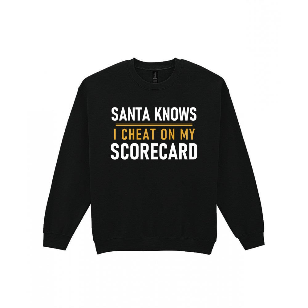 Santa Knows I Cheat On My Scorecard Funny Golf Christmas Jumper & T-Shirt Sweatshirt in Black