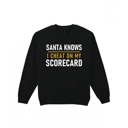 Santa Knows I Cheat On My Scorecard Funny Golf Christmas Jumper & T-Shirt Sweatshirt in Black