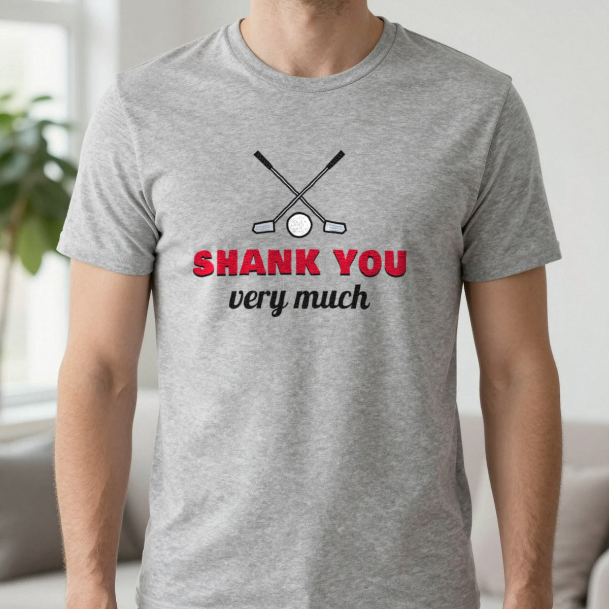 Shank You Very Much Funny Golf T-Shirt & Sweatshirt in Sport Grey (T-Shirt), worn, our photo
