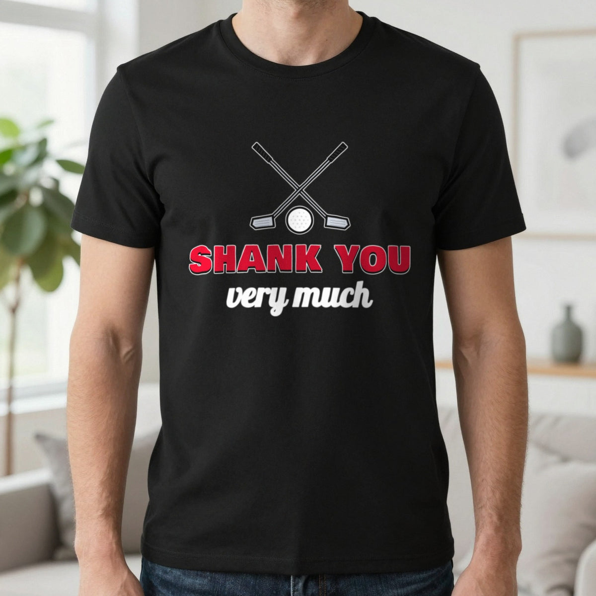 Shank You Very Much Funny Golf T-Shirt & Sweatshirt in Black (T-Shirt), worn, our photo