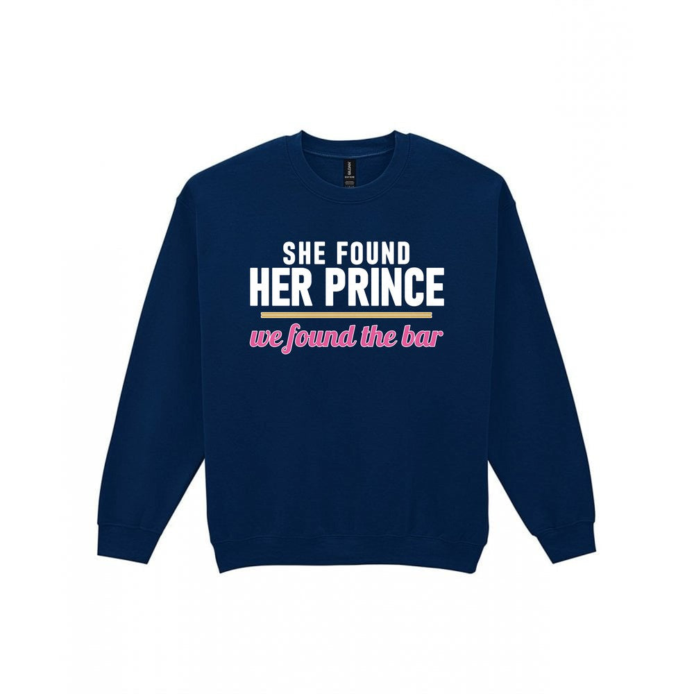 She Found Her Prince We Found The Bar Hen Do T-Shirt & Sweatshirt Sweatshirt in Navy