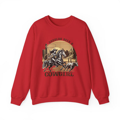 Shoulda Been A Cowgirl Western Sweatshirt - funny sweatshirt by Cheeky Business