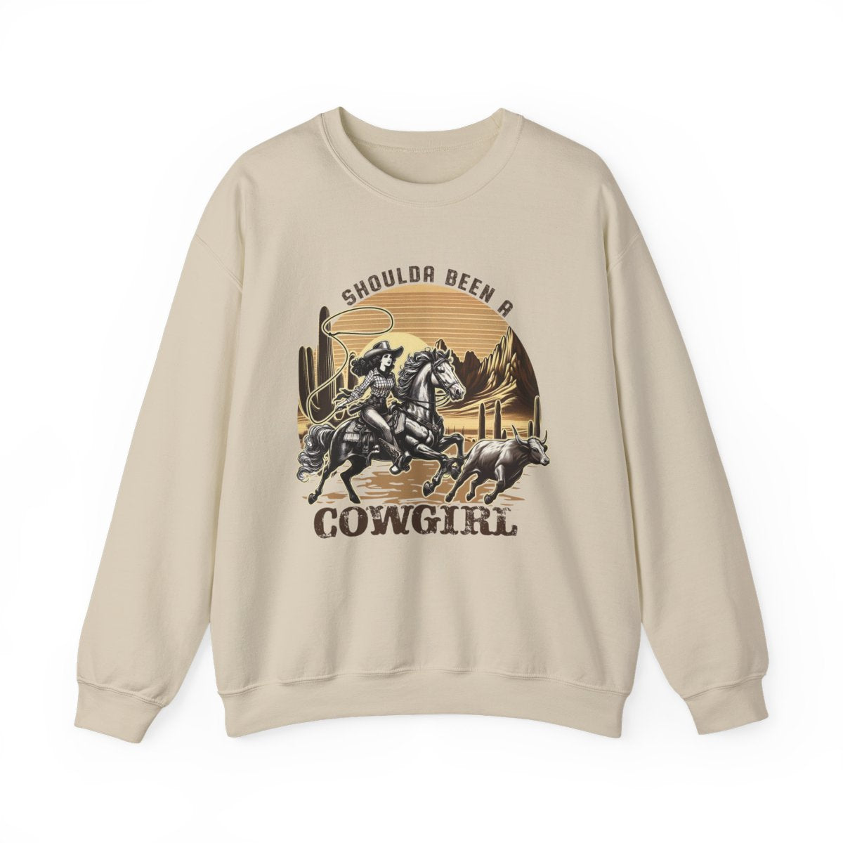 Shoulda Been A Cowgirl Western Sweatshirt - funny sweatshirt by Cheeky Business