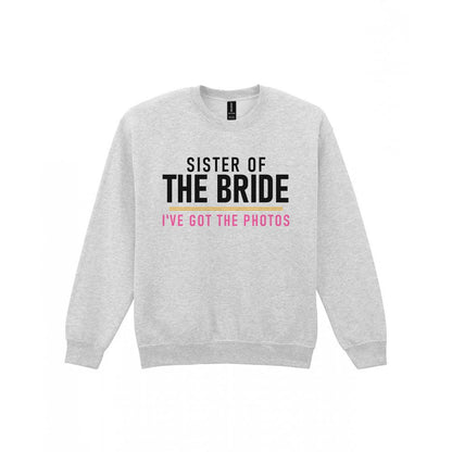 Sister Of The Bride I've Got The Photos Hen Do T-Shirt & Sweatshirt Sweatshirt in Sport Grey