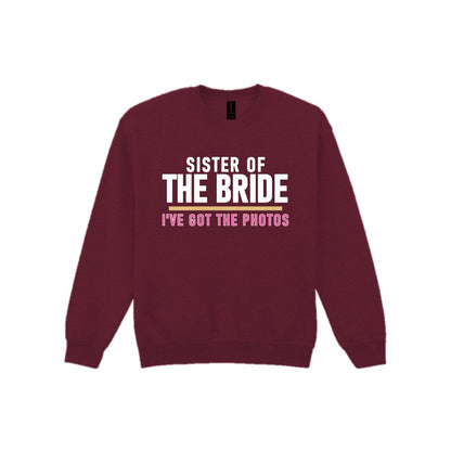 Sister Of The Bride I've Got The Photos Hen Do T-Shirt & Sweatshirt Sweatshirt in Maroon