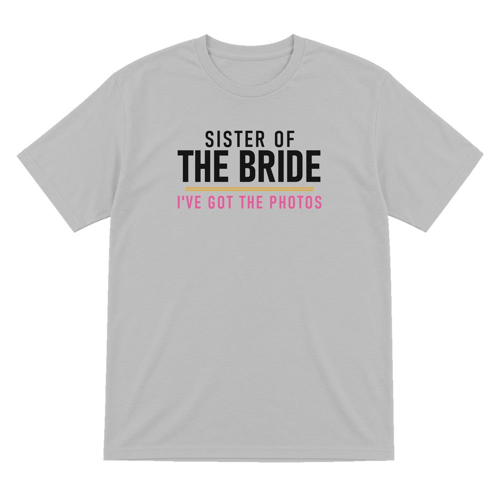 Sister Of The Bride I've Got The Photos Hen Do T-Shirt & Sweatshirt T-Shirt in Sport Grey