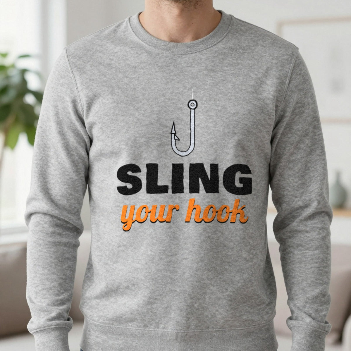 Sling Your Hook Funny Fishing T-Shirt & Sweatshirt in Sport Grey (Sweatshirt), worn, our photo