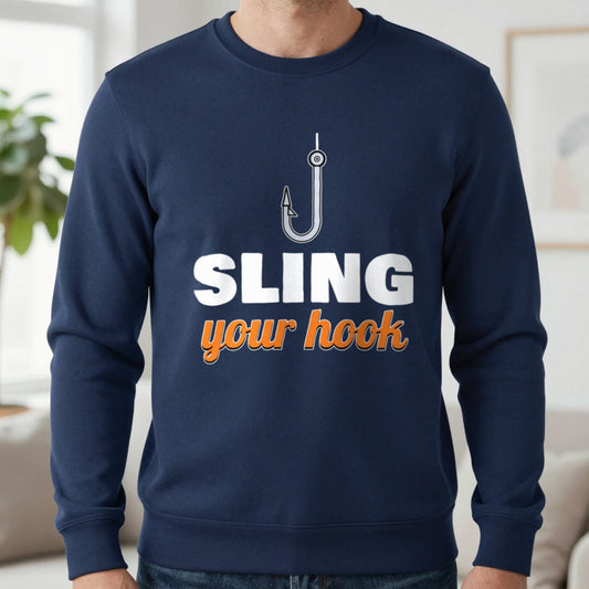 Sling Your Hook Funny Fishing T-Shirt & Sweatshirt in Navy (Sweatshirt), worn, our photo