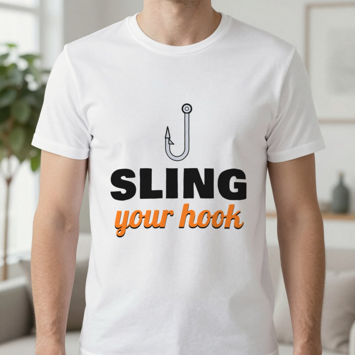 Sling Your Hook Funny Fishing T-Shirt & Sweatshirt in White (T-Shirt), worn, our photo