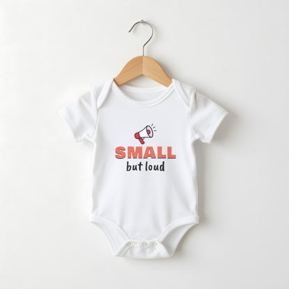 Small But Loud funny baby grow