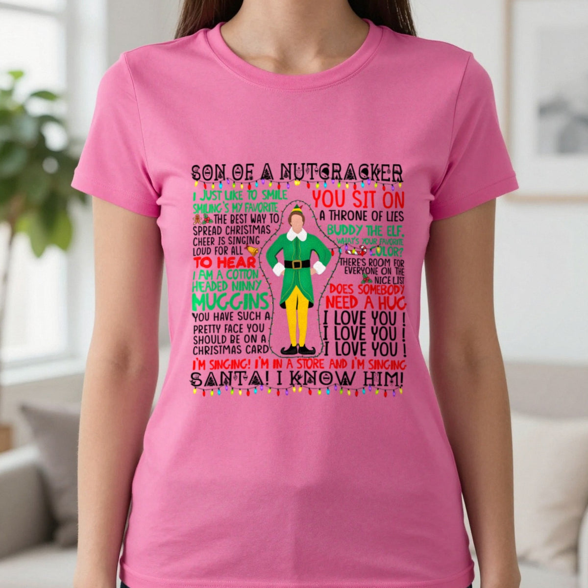 Son Of A Nutcracker Christmas Quotes T-Shirt & Sweatshirt in Heliconia, worn, our photo
