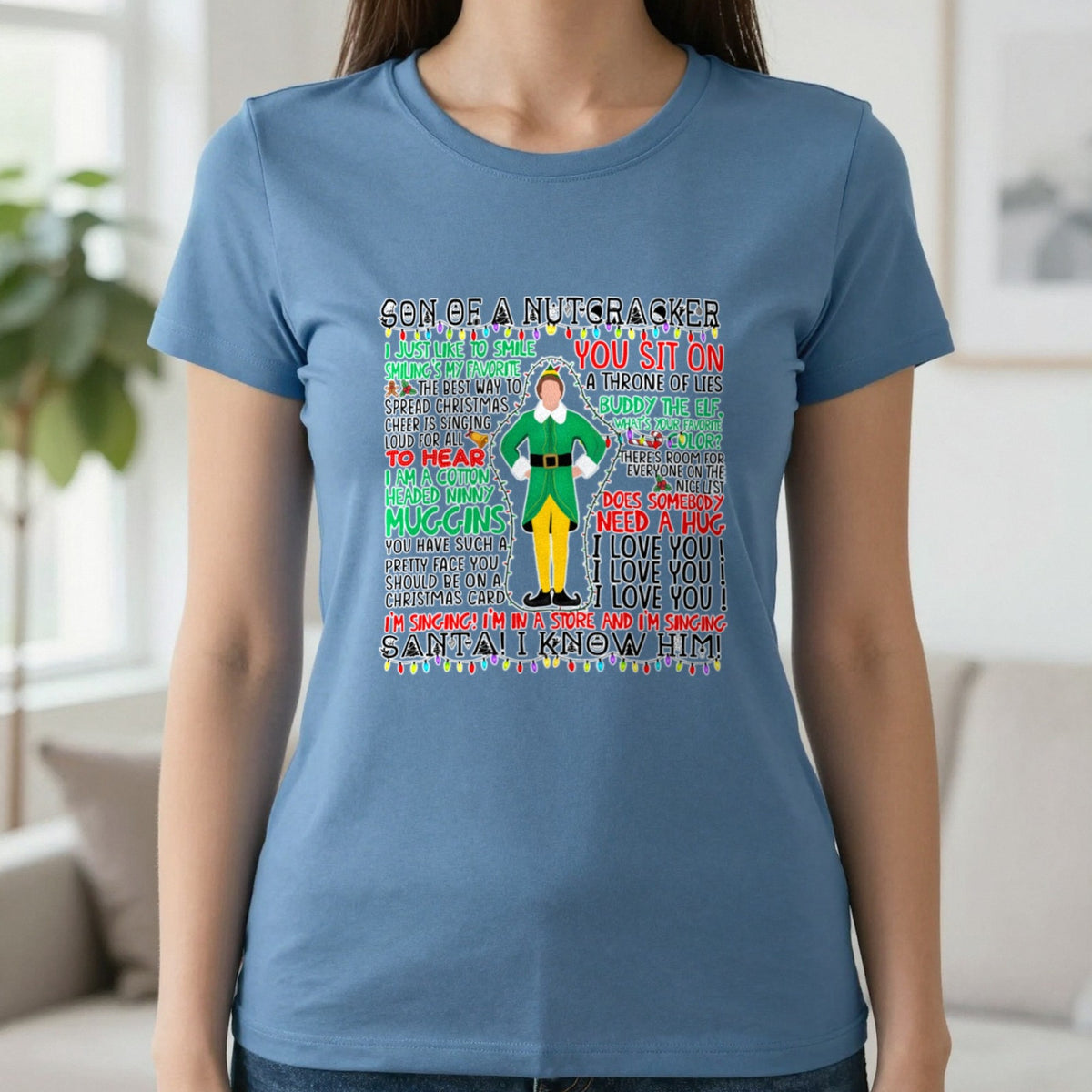 Son Of A Nutcracker Christmas Quotes T-Shirt & Sweatshirt in Indigo Blue, worn, our photo