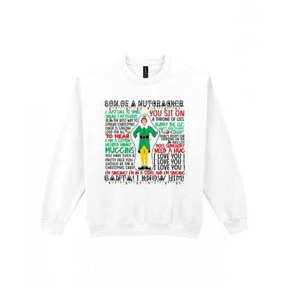 Son Of A Nutcracker Christmas Quotes T-Shirt & Sweatshirt Sweatshirt in White