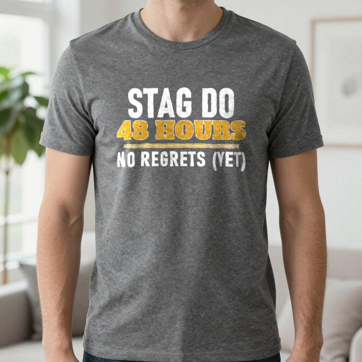 Stag Do 48 Hours No Regrets Yet Stag Do T-Shirt & Sweatshirt in Charcoal, worn, our photo