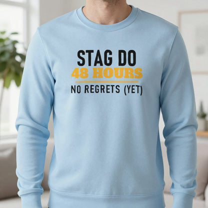 Stag Do 48 Hours No Regrets Yet Stag Do T-Shirt & Sweatshirt in Light Blue, worn, our photo