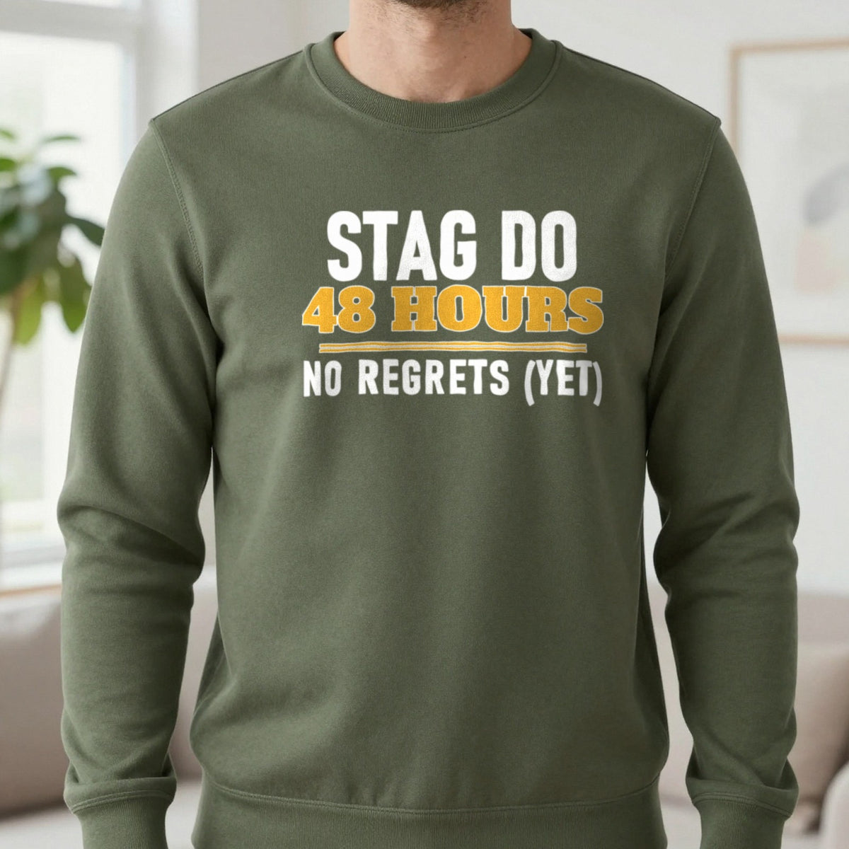 Stag Do 48 Hours No Regrets Yet Stag Do T-Shirt & Sweatshirt in Military Green, worn, our photo