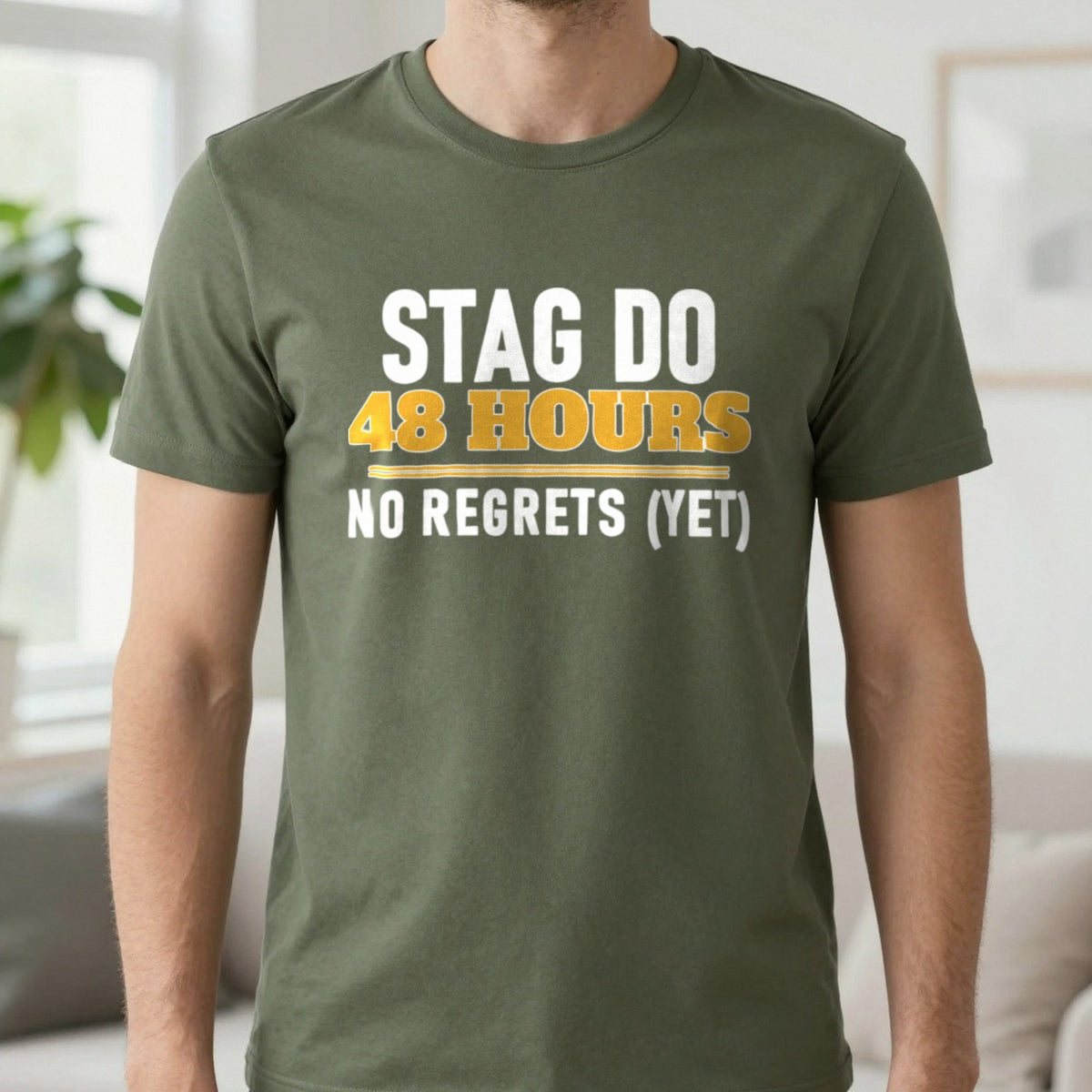 Stag Do 48 Hours No Regrets Yet Stag Do T-Shirt & Sweatshirt in Military Green, worn, our photo