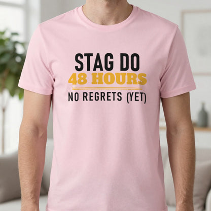 Stag Do 48 Hours No Regrets Yet Stag Do T-Shirt & Sweatshirt in Light Pink, worn, our photo