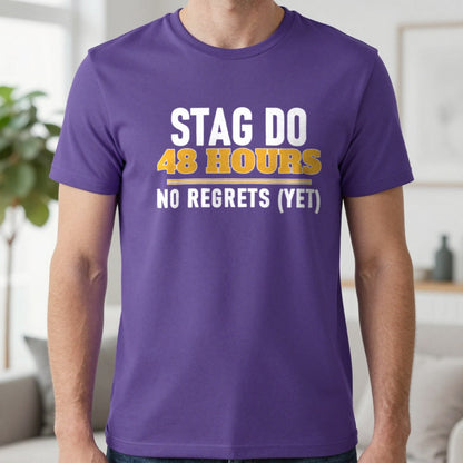 Stag Do 48 Hours No Regrets Yet Stag Do T-Shirt & Sweatshirt in Purple, worn, our photo