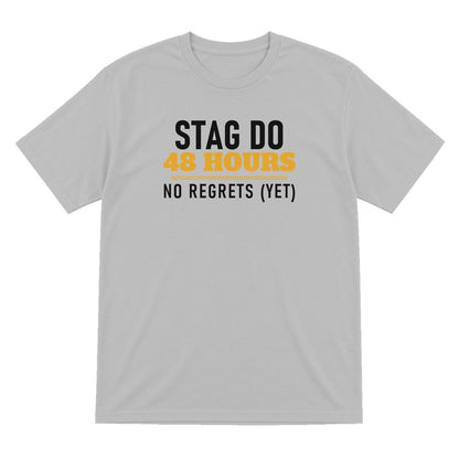Stag Do 48 Hours No Regrets Yet Stag Do T-Shirt & Sweatshirt T-Shirt in Sport Grey